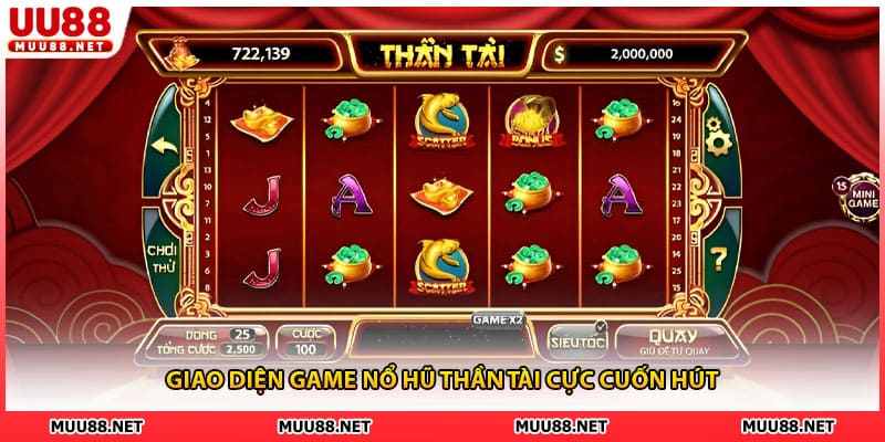 Giao diện game nổ hũ thần tài cực cuốn hút