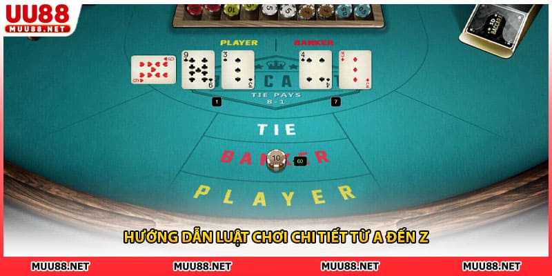Hướng dẫn luật chơi chi tiết từ A đến Z
